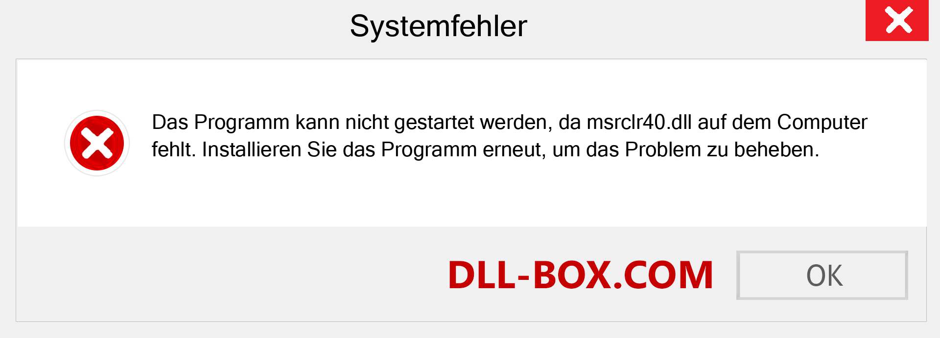 msrclr40.dll-Datei fehlt?. Download für Windows 7, 8, 10 - Fix msrclr40 dll Missing Error unter Windows, Fotos, Bildern